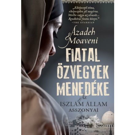 Fiatal özvegyek menedéke - Az Iszlám Állam asszonyai