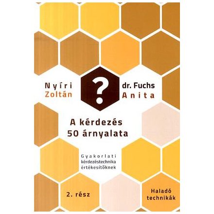 A kérdezés 50 árnyalata II.