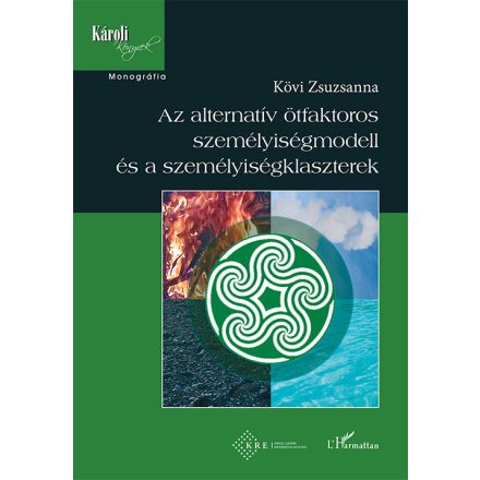 Az alternatív ötfaktoros személyiségmodell és a személyiségklaszterek