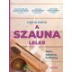 A szauna lelke