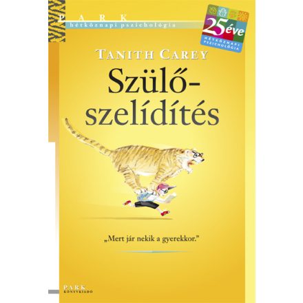 Szülő szelidítés