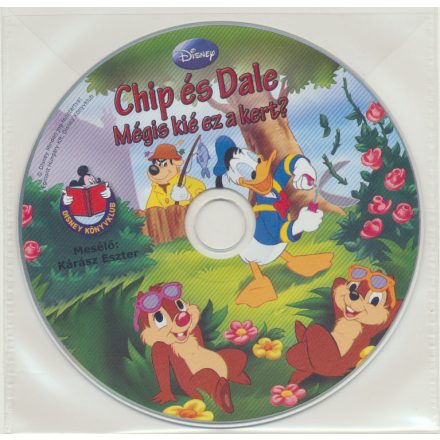 Chip és Dale: Kié is ez a kert? - Hangoskönyv