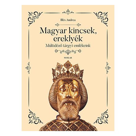 Magyar kincsek, ereklyék