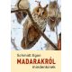 Madarakról mindenkinek