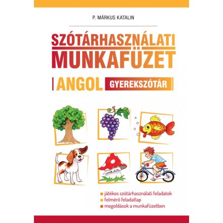 Szótárhasználati munkafüzet – Angol gyerekszótár