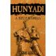 Hunyadi - A szűz kardja