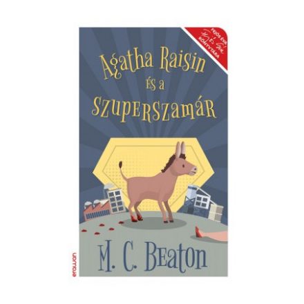 Agatha Raisin és a szuperszamár