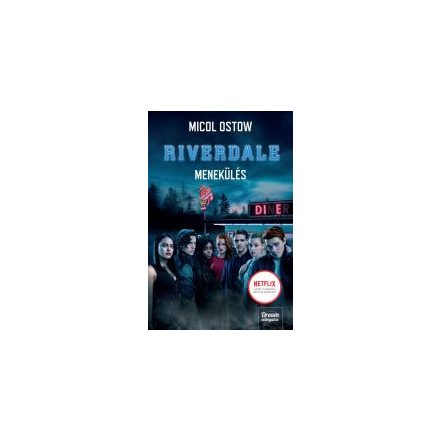 Riverdale - Menekülés