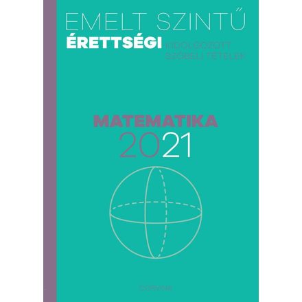 Emelt szintű érettségi - matematika - 2021