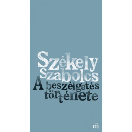 A beszélgetés története