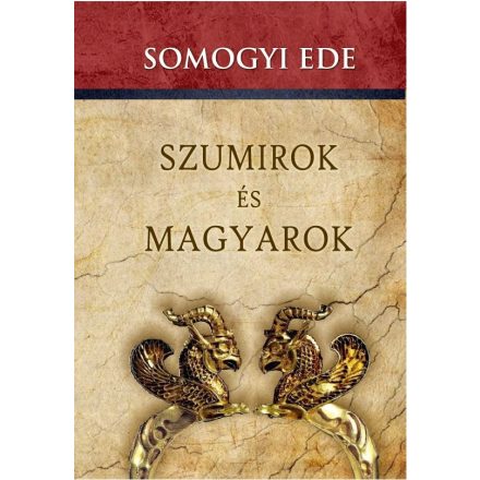 Szumirok és magyarok