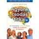 Agyunk csodás titkai - A munkahelyi, otthoni, iskolai túlélés és tündöklés 12 alapelve