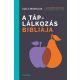 A táplálkozás bibliája