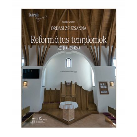 Református templomok 2010-2020