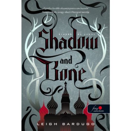 Shadow and Bone - Árnyék és csont