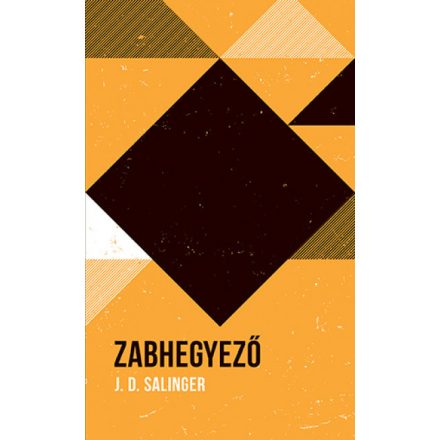 Zabhegyező - Helikon Zsebkönyvek 107.