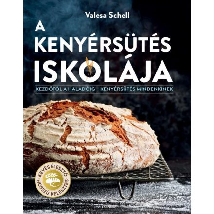 A kenyérsütés iskolája