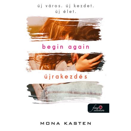 Begin Again - Újrakezdés