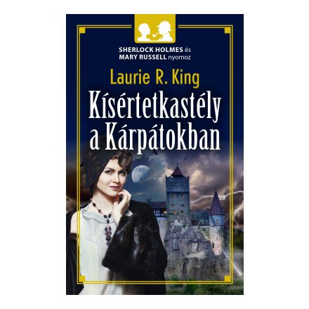 Kísértetkastély a Kárpátokban