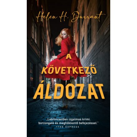 A következő áldozat