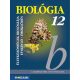 Biológia 12. ? Gimnáziumi tankönyv ? Az életközösségek biológiája. Evolúció. Öröklődés (MS-2643)