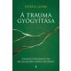 A trauma gyógyítása