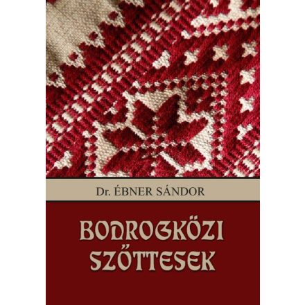 Bodrogközi szőttesek