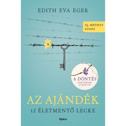 Az Ajándék - 12 életmentő lecke - Új, bővített kiadás