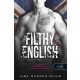 Filthy English - Mocskos angol