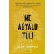 Ne agyald túl!