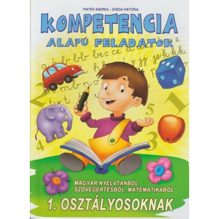 Kompetencia alapú feladatok elsősöknek