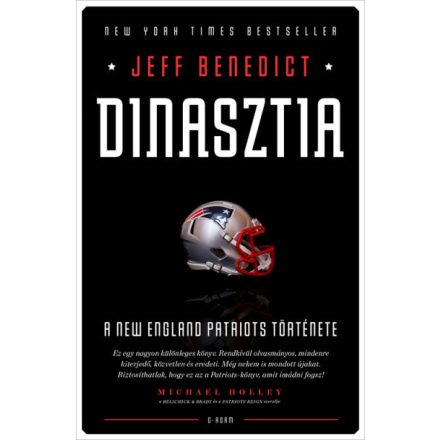 Dinasztia - A New England Patriots története