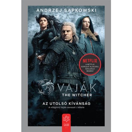 Vaják I. - The Witcher - Az utolsó kívánság