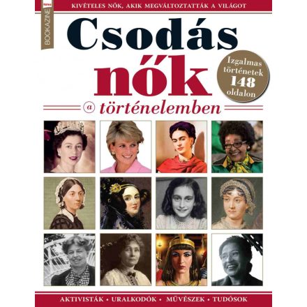 Füles Bookazine - Csodás Nők a Történelemben