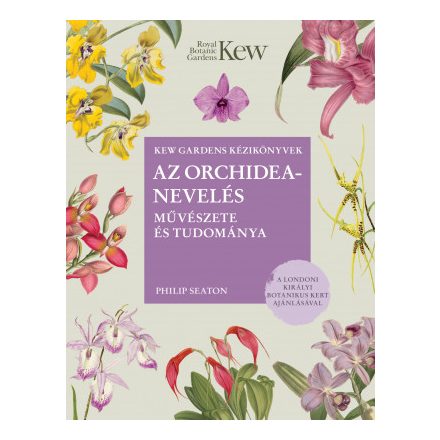 Az orchideanevelés művészete és tudománya