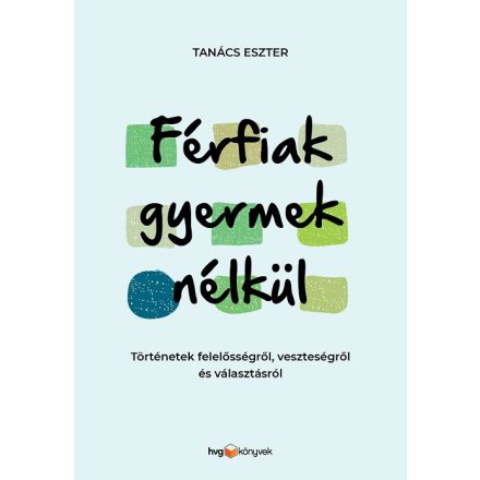 Férfiak gyermek nélkül