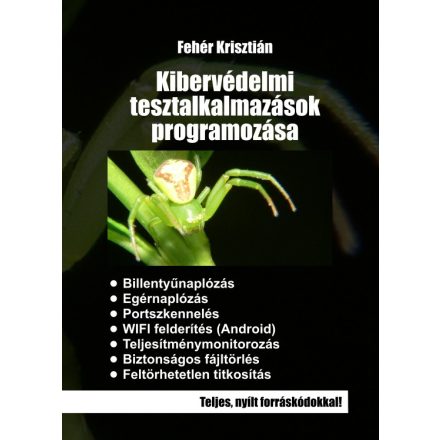 Kibervédelmi tesztalkalmazások programozása