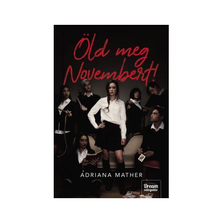 Öld meg Novembert!