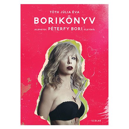 Borikönyv – Jelenetek Péterfy Bori életéből