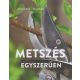 Metszés egyszerűen