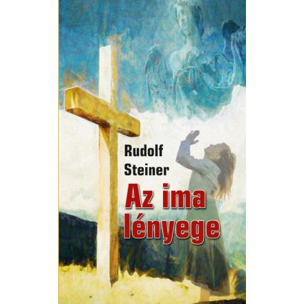 Az ima lényege