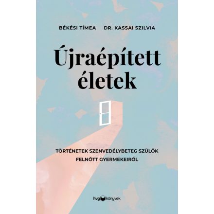 Újraépített életek