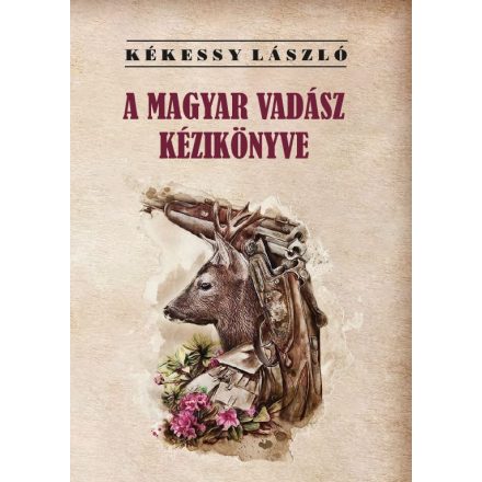 A magyar vadász kézikönyve