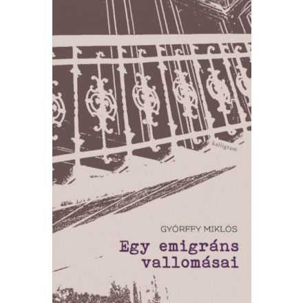 Egy emigráns vallomásai