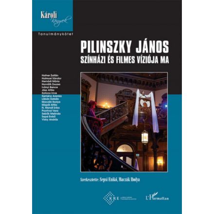 Pilinszky János színházi és filmes víziója ma