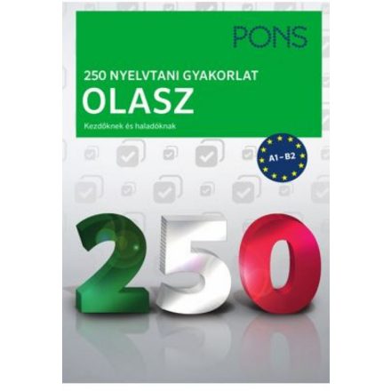 PONS 250 Nyelvtani gyakorlat Olasz