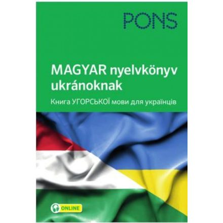 PONS MAGYAR nyelvkönyv ukránoknak - online hanganyaggal