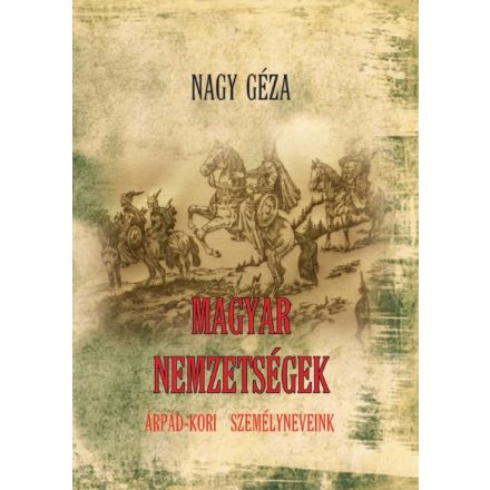 Magyar nemzetségek Árpád-kori személyneveink