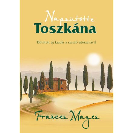 Napsütötte Toszkána