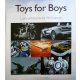 Toys for boys